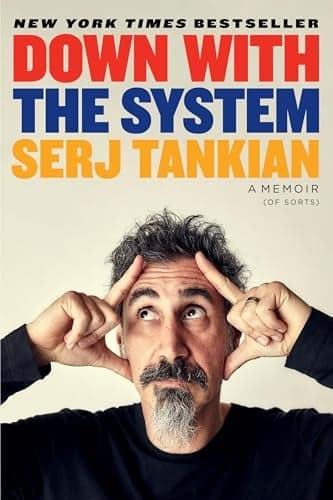 Cover of Down with the System: A Memoir (of Sorts)