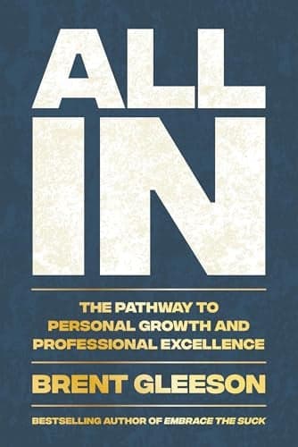 Cover of All In: The Pathway to Personal Growth and Professional Excellence