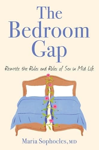Cover of The Bedroom Gap: Rewrite the Rules and Roles of Sex in Midlife