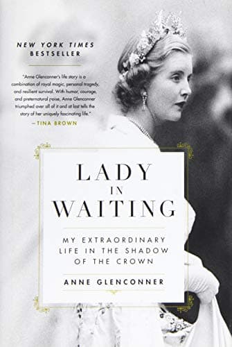 Cover of Lady in Waiting: My Extraordinary Life in the Shadow of the Crown