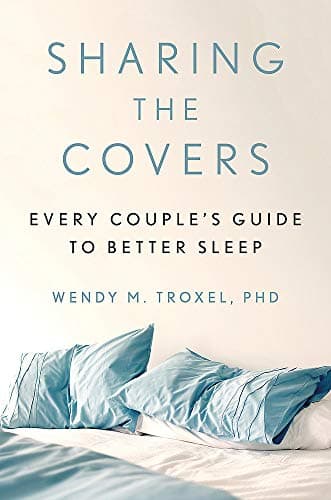 Cover of Sharing the Covers: Every Couple's Guide to Better Sleep