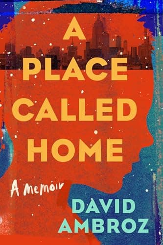 Cover of A Place Called Home: A Memoir