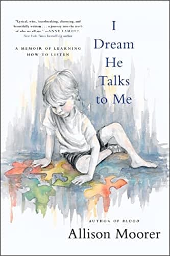 Cover of I Dream He Talks to Me: A Memoir of Learning How to Listen