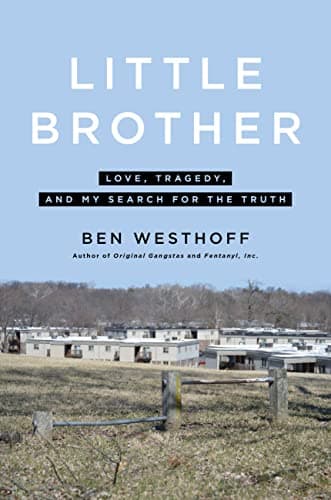 Cover of Little Brother: Love, Tragedy, and My Search for the Truth