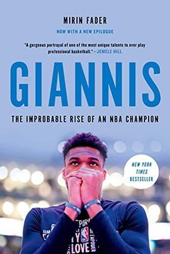 Cover of Giannis: The Improbable Rise of an NBA Champion