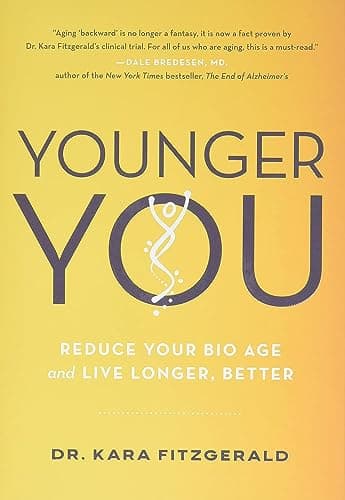 Cover of Younger You: Reduce Your Bio Age and Live Longer, Better