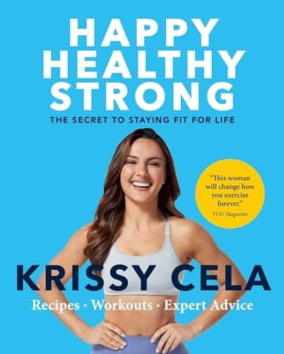 Cover of Happy, Healthy, Strong: The Secret to Staying Fit for Life