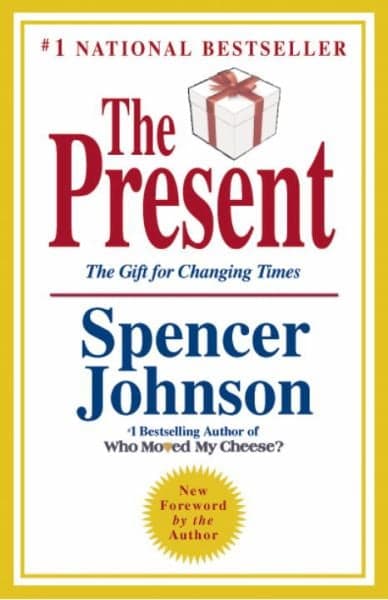 Cover of The Present: The Gift for Changing Times