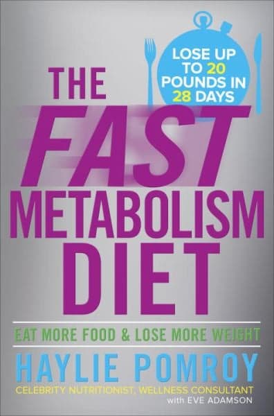 Cover of The Fast Metabolism Diet: Eat More Food and Lose More Weight