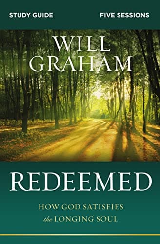 Cover of Redeemed: How God Satisfies the Longing Soul