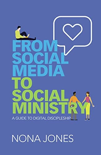 Cover of From Social Media to Social Ministry: A Guide to Digital Discipleship