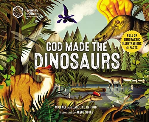 Cover of God Made the Dinosaurs
