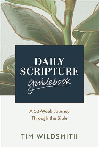 Cover of Daily Scripture Guidebook: A 52-Week Journey Through the Bible