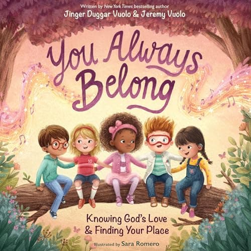 Cover of You Always Belong: Knowing God’s Love and Finding Your Place