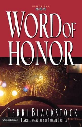 Cover of Word of Honor (Newpointe 911, Bk. 3)