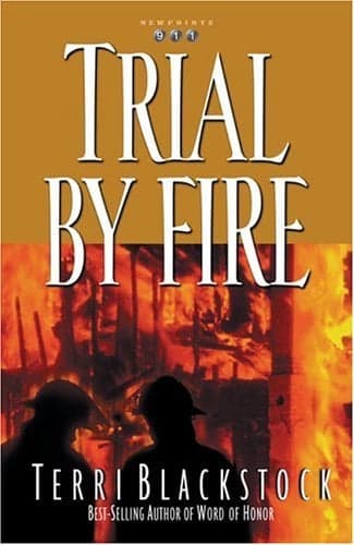 Cover of Trial by Fire (Newpointe 911, Bk. 4)