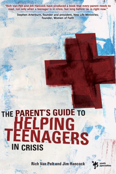 Cover of A Parents Guide to Helping Teenagers in Crisis