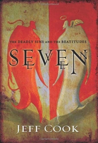 Cover of Seven: The Deadly Sins and the Beatitudes
