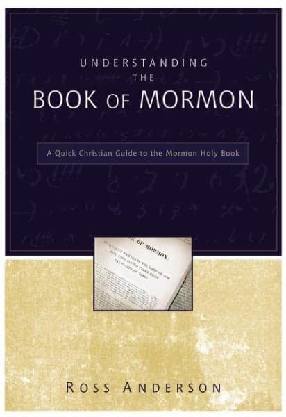Cover of Understanding the Book of Mormon: A Quick Christian Guide ot the Mormon Holy Book