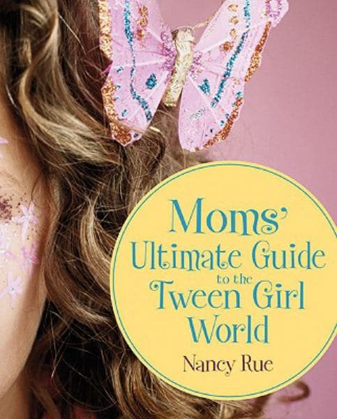 Cover of Moms' Ultimate Guide to the Tween Girl World
