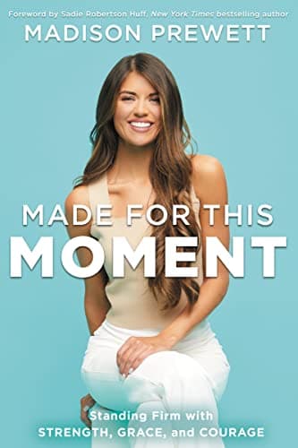 Cover of Made for This Moment: Standing Firm with Strength, Grace, and Courage