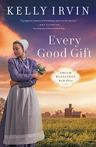 Cover of Every Good Gift (Amish Blessings, Bk. 3)