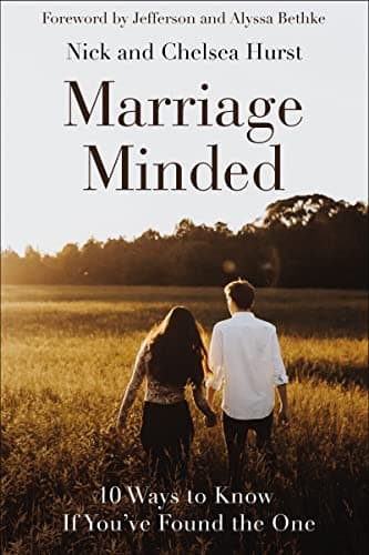 Cover of Marriage Minded: 10 Ways to Know If You've Found the One