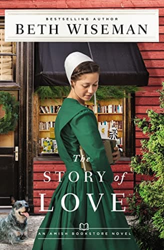 Cover of The Story of Love (Amish Bookstore, Bk. 2)