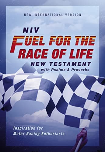Cover of NIV, Fuel for the Race of Life New Testament Bible With Psalms and Proverbs