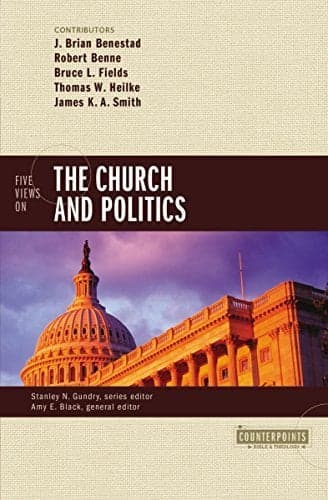 Cover of Five Views on the Church and Politics (Counterpoints: Bible and Theology)