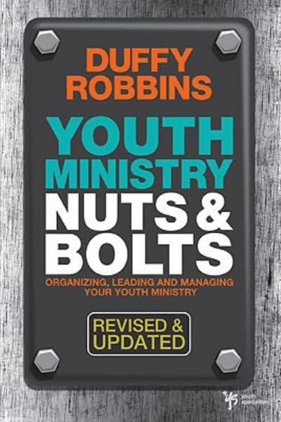 Cover of Youth Ministry Nuts and Bolts (Revised & Updated)