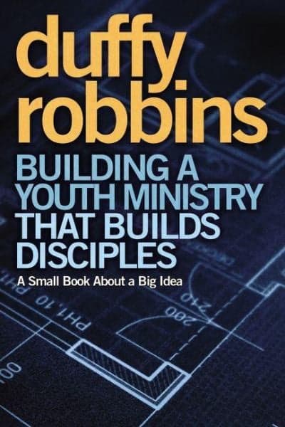 Cover of Building a Youth Ministry That Builds Disciples