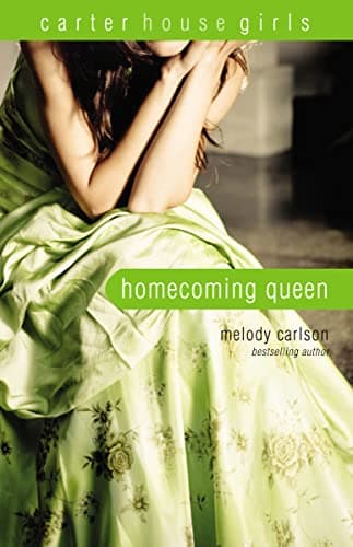Cover of Homecoming Queen (Carter House Girls, Bk. 3)
