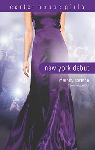 Cover of New York Debut (Carter House Girls, Bk. 6)