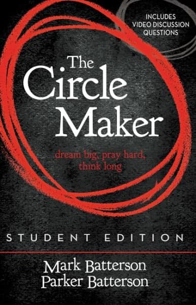 Cover of The Circle Maker: Student Edition