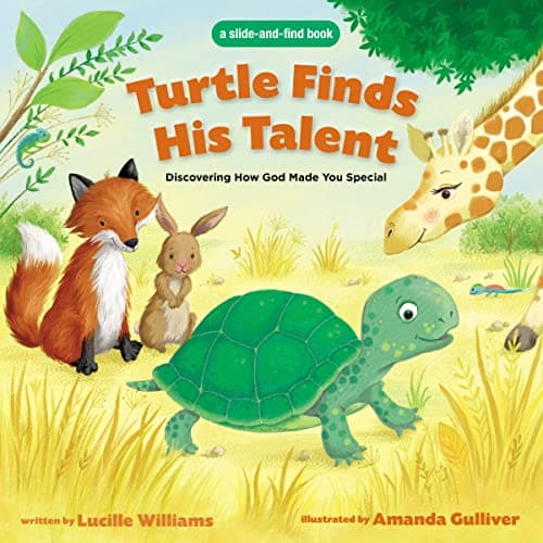 Cover of Turtle Finds His Talent: Discovering How God Made You Special (Slide-And-Find)