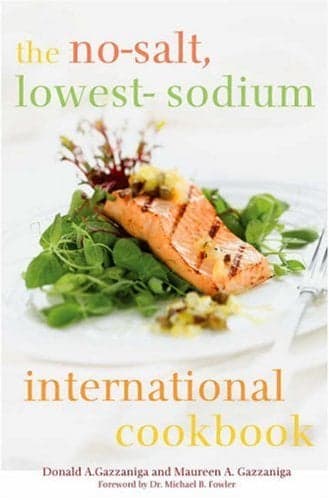 Cover of The No-Salt Lowest-Sodium International Cookbook