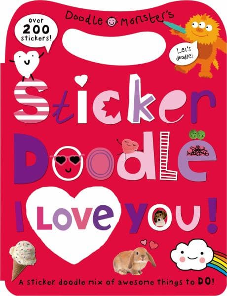 Cover of Sticker Doodle I Love You! (Doodle Monster's)