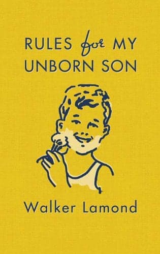 Cover of Rules for My Unborn Son