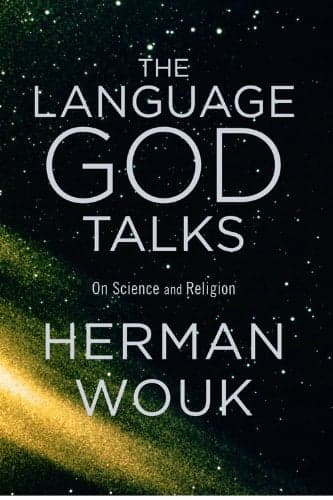 Cover of The Language God Talks: On Science and Religion