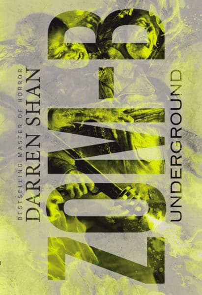 Cover of Zom-B Underground (Zom-B, Bk. 2)