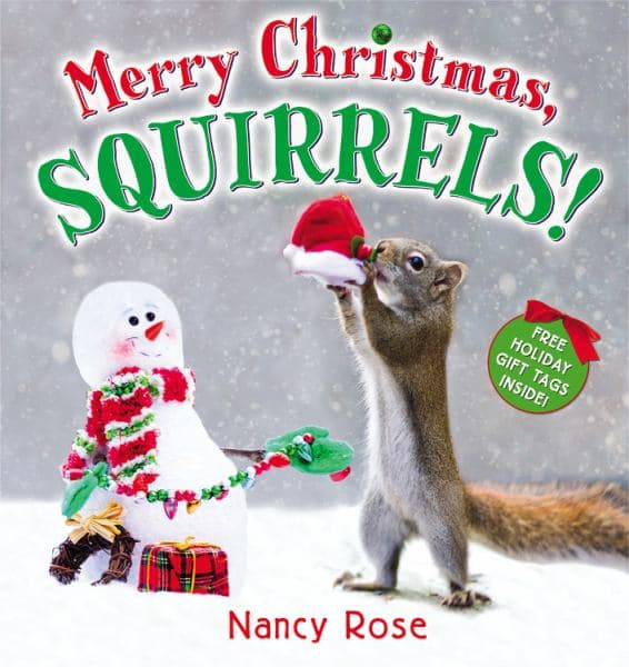 Cover of Merry Christmas, Squirrels!