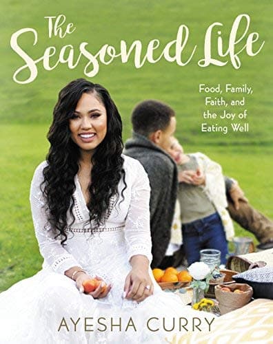 Cover of The Seasoned Life: Food, Family, Faith, and the Joy of Eating Well
