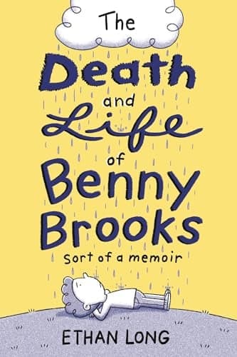 Cover of The Death and Life of Benny Brooks: Sort of a Memoir