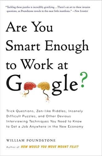 Cover of Are You Smart Enough to Work For Google?
