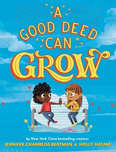 Cover of A Good Deed Can Grow