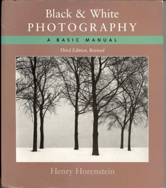 Cover of Black & White Photography: A Basic Manual  (Third Revised Edition)