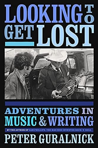 Cover of Looking To Get Lost: Adventures in Music and Writing