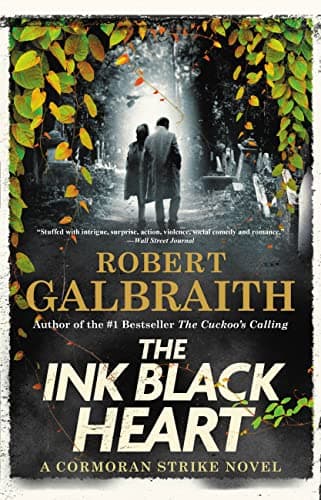 Cover of The Ink Black Heart (Cormoran Strike, Bk. 6)