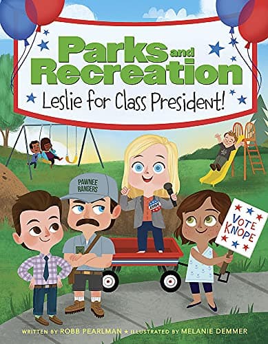 Cover of Leslie for Class President! Parks and Recreation